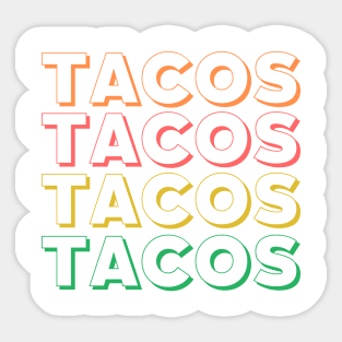 TACOS TACOS Sticker